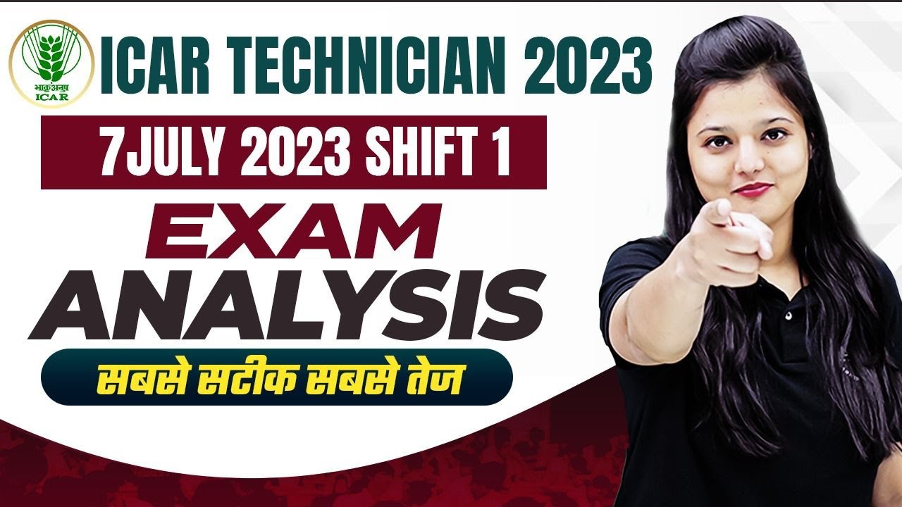 ICAR TECHNICIAN RE-EXAM ANALYSIS | 7 JULY ALL SHIFT ANALYSIS | ICAR TECHNICIAN EXPECTED CUTOFF