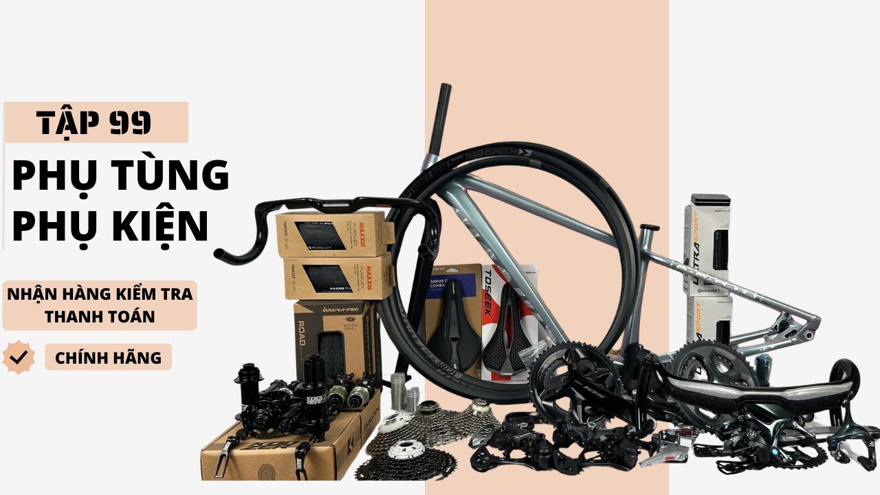 Phụ Tùng Xe Đạp - Tập 99
