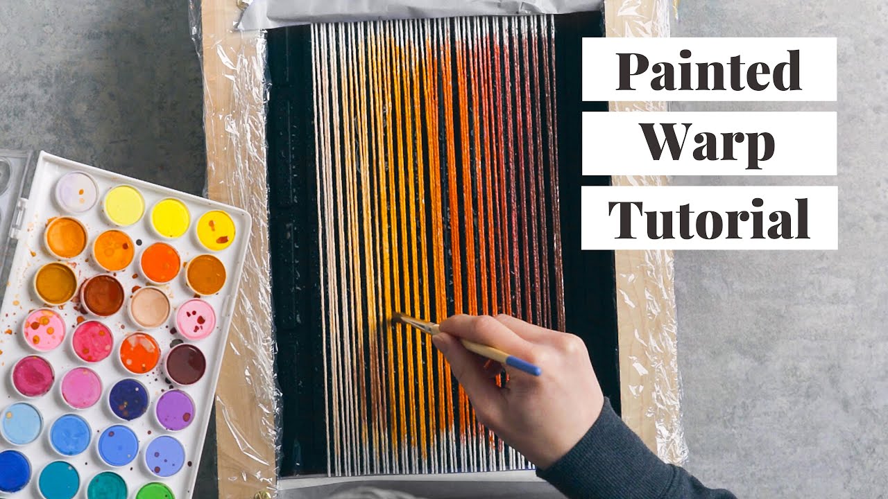 DIY Painted Warp