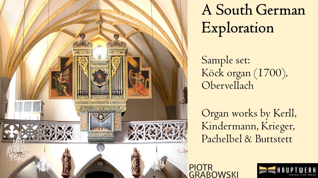 A South German Exploration of the Köck organ, Obervellach - Hauptwerk, Piotr Grabowski