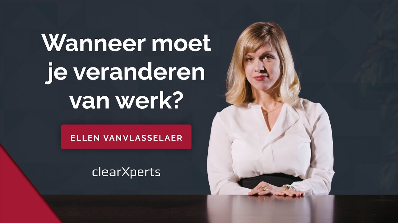 Wanneer moet je veranderen van werk?