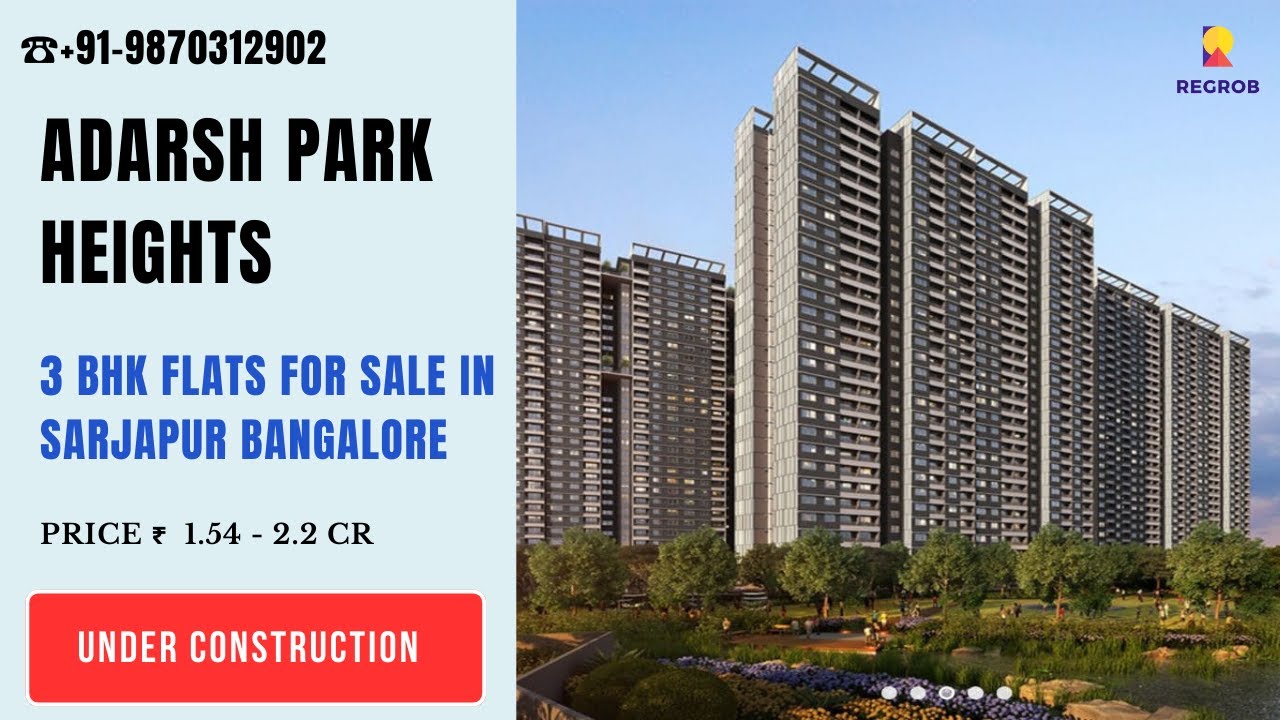 3 BHK Flats in Adarsh Park Heights | ☎+91-9870312902 | Flats for sale Sarjapur Bangalore