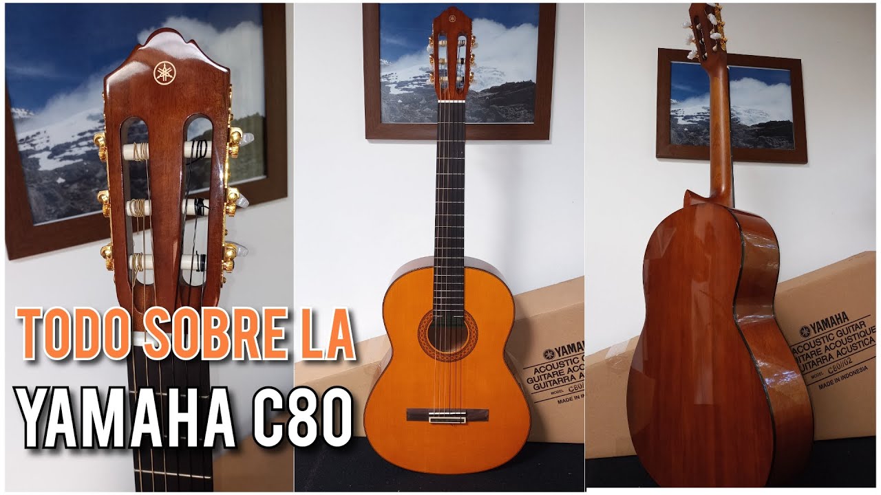 YAMAHA C80 | Guitarra Acústica | Revisión Completa A Detalle