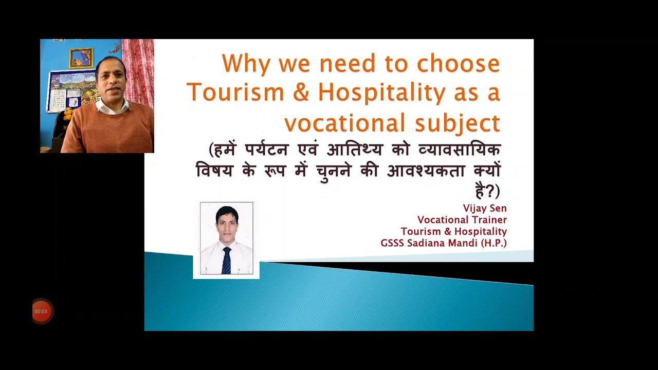 Career in Tourism & Hospitality as a vocational subject.