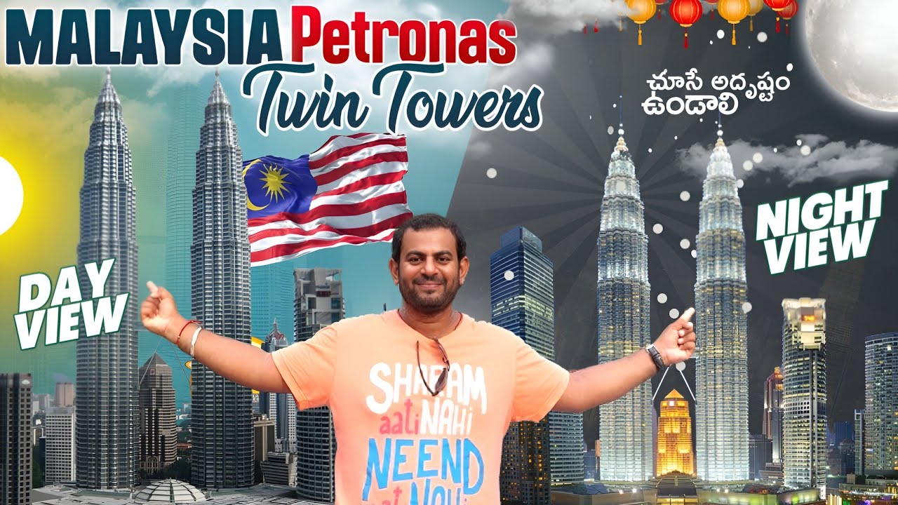 World's Tallest Twin Towers In Malaysia | Petronas Twin Towers | Day View and Night View