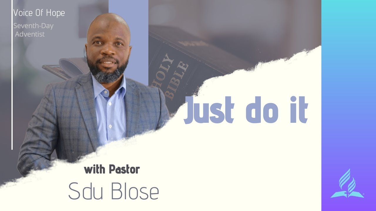 Just do it | Pastor Sdu Blose | 6 January 2024