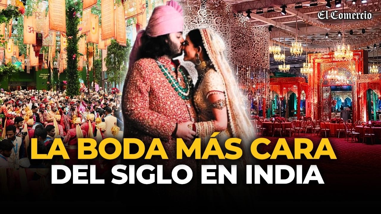 Los IMPRESIONANTES LUJOS e INVITADOS en la BODA de Anant Ambani y Radhika en India | El Comercio