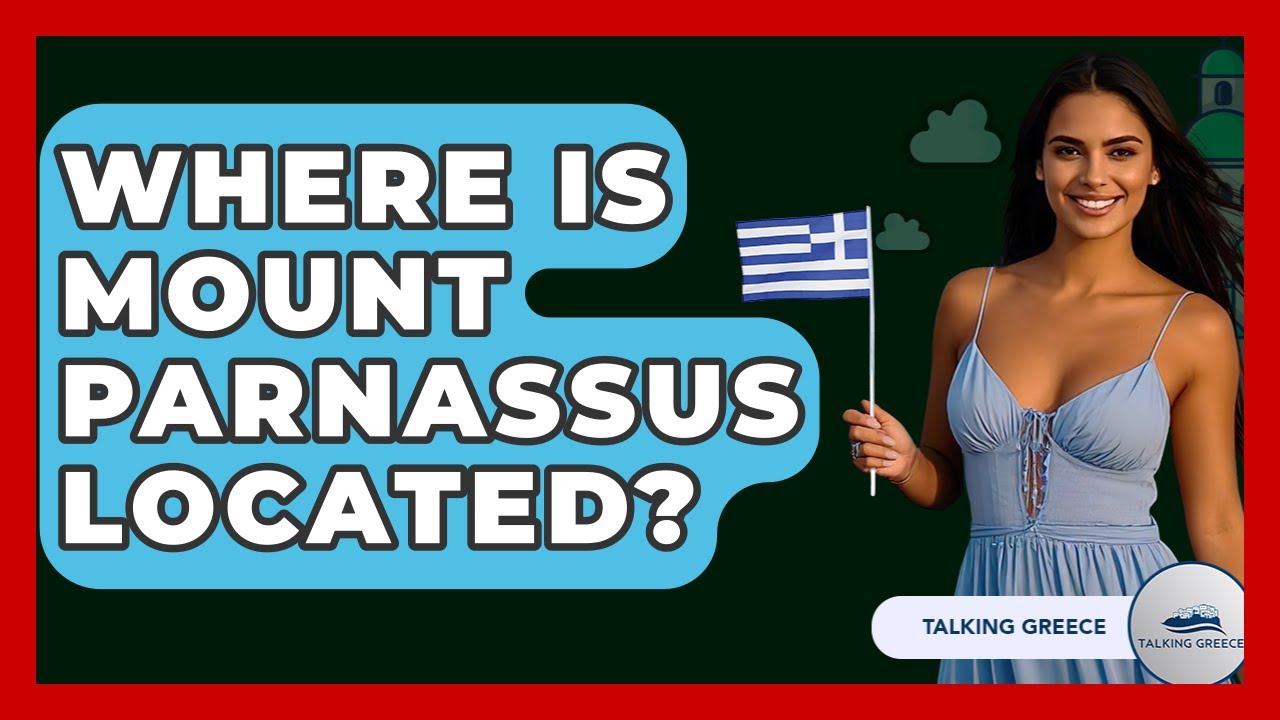 Where Is Mount Parnassus Located? - Talking Greece