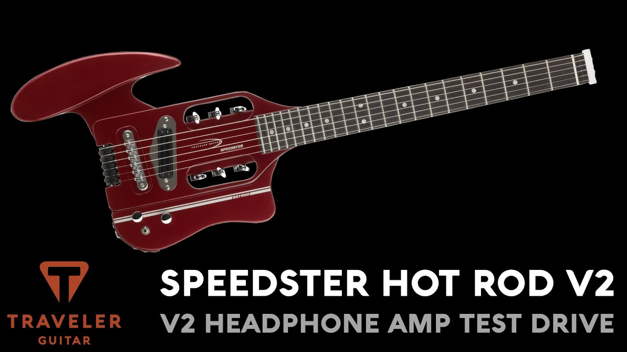 Traveler Guitar Speedster Hot-Rod V2 Electric Guitar Test Drive Product Demo
