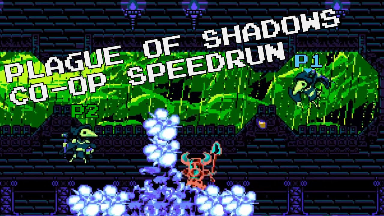 Plague of Shadows Co-op - First Speedrun