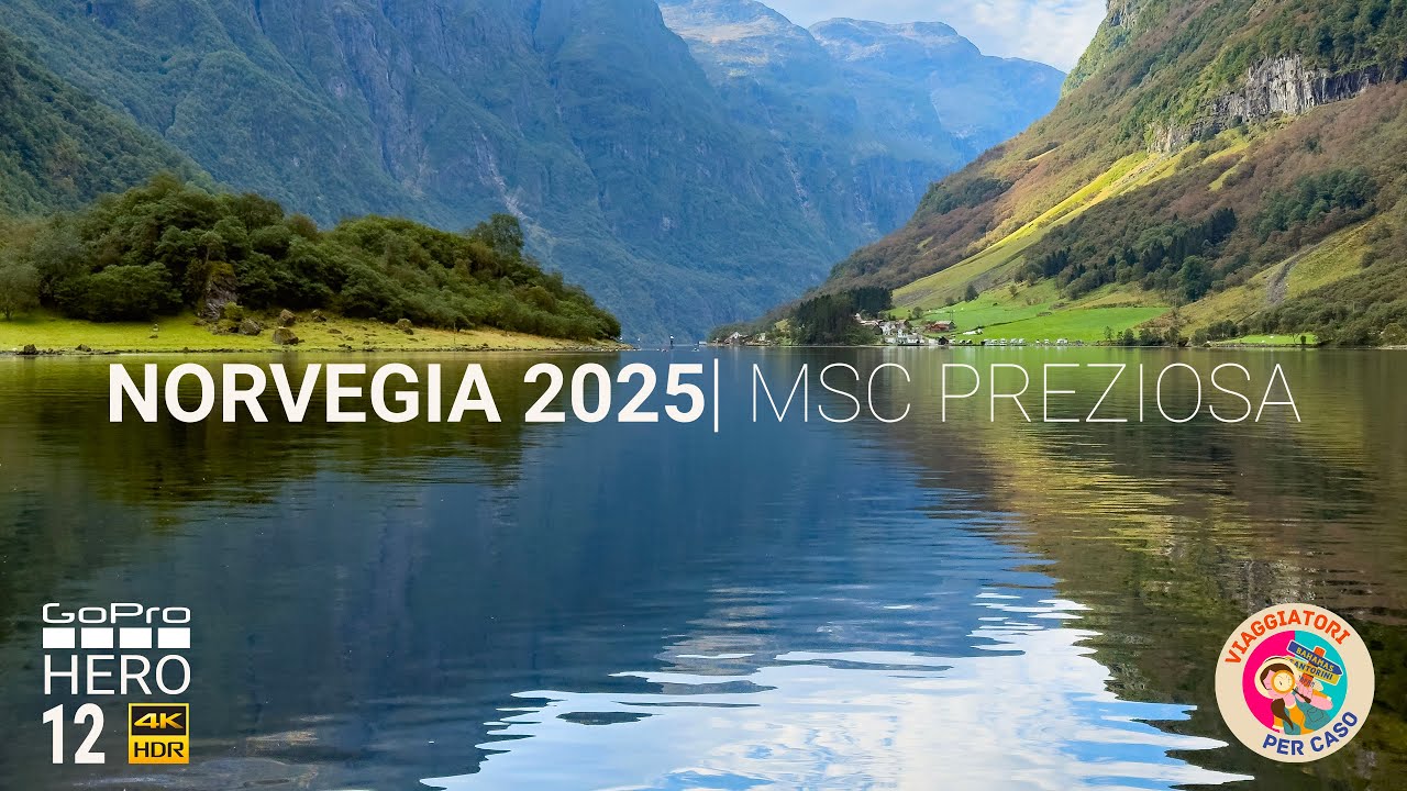 Norvegia 2025 a bordo di MSC Preziosa!