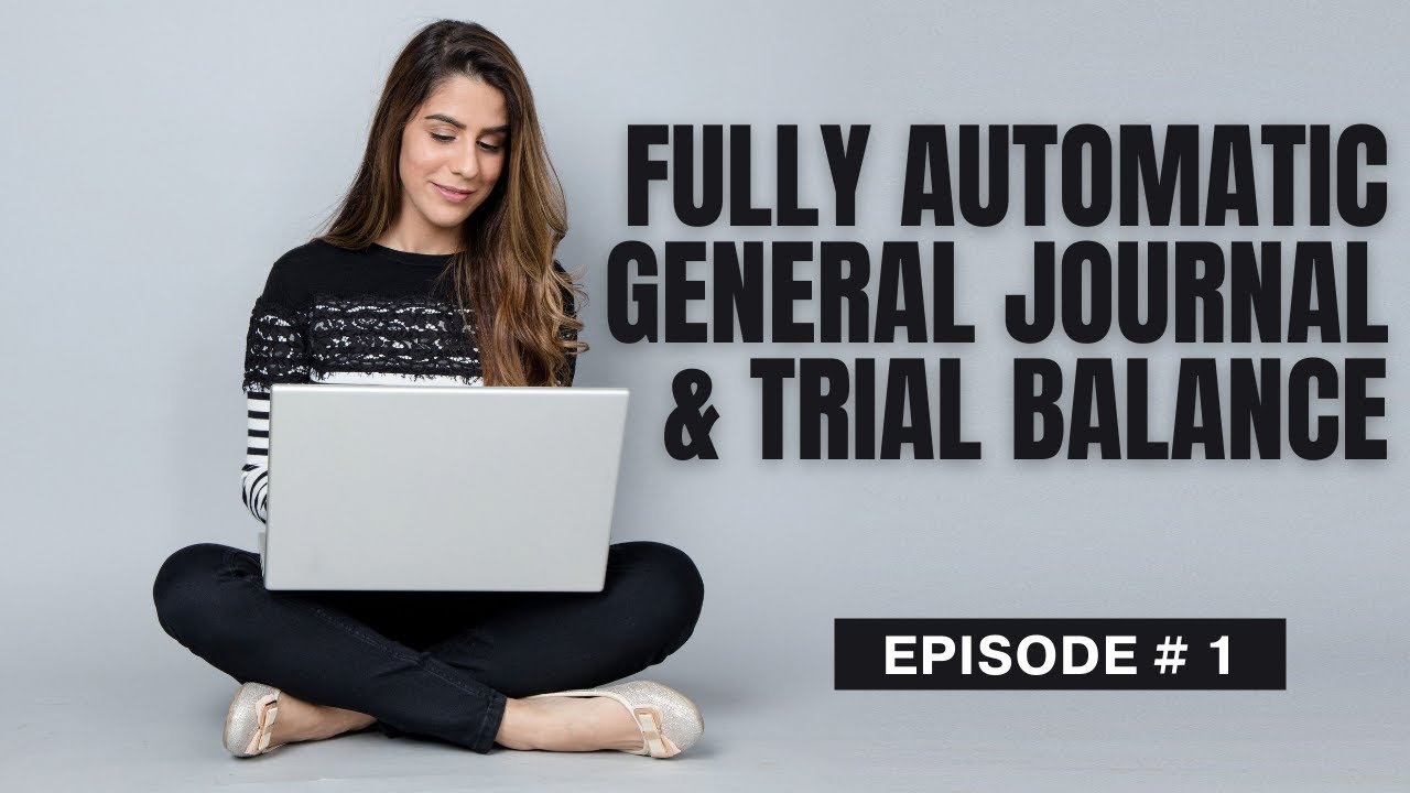 Fully Automatic General Journal & Trial Balance on Excel in Urdu/Hindi | a4accounting