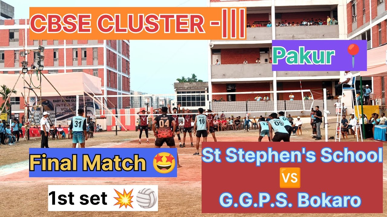 St Stephen's School 🆚 G.G.P.S Bokaro [] Final Match of CBSE CLUSTER 3rd East Zone #volleyballmatch