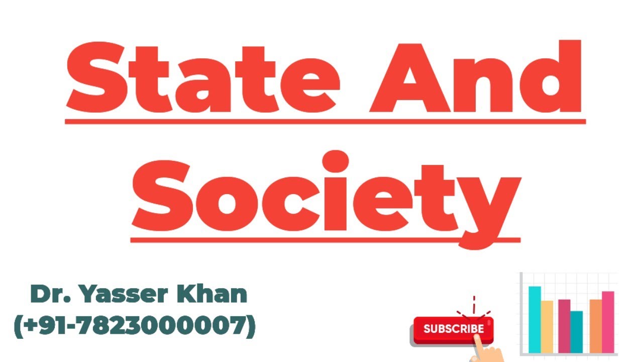 State And Society | Relationship Between State And Society | Political Science | Political Theory