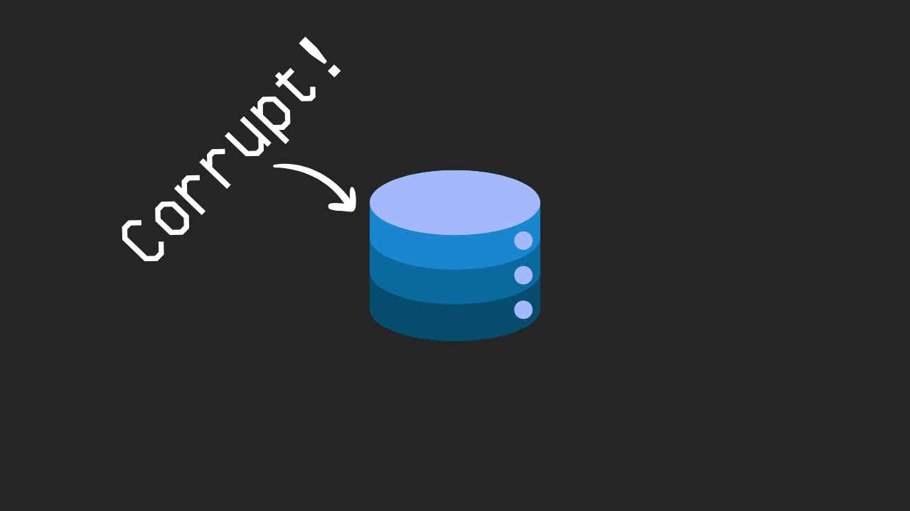 Is Your Database Corrupted?