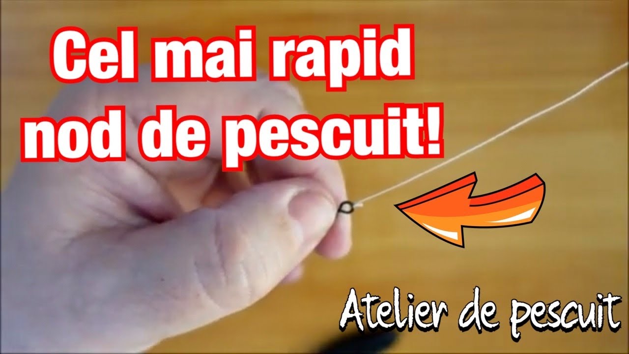 Cel mai rapid nod de pescuit!