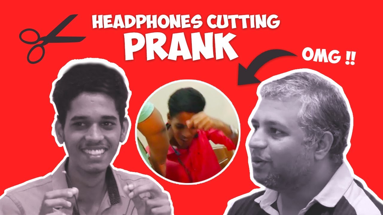 Headphone Cutting Prank !!! | D hippo Tamil