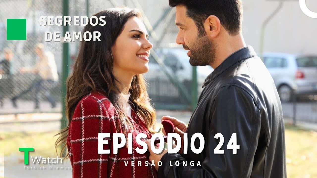 Segredos de Amor Epis&oacute;dio 24 (VERS&Atilde;O LONGA) (Dublagem em Portugu&ecirc;s) - Kimse Bilmez