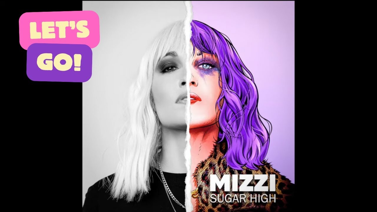 MIZZI - LET'S GO (OFFICIAL AUDIO)