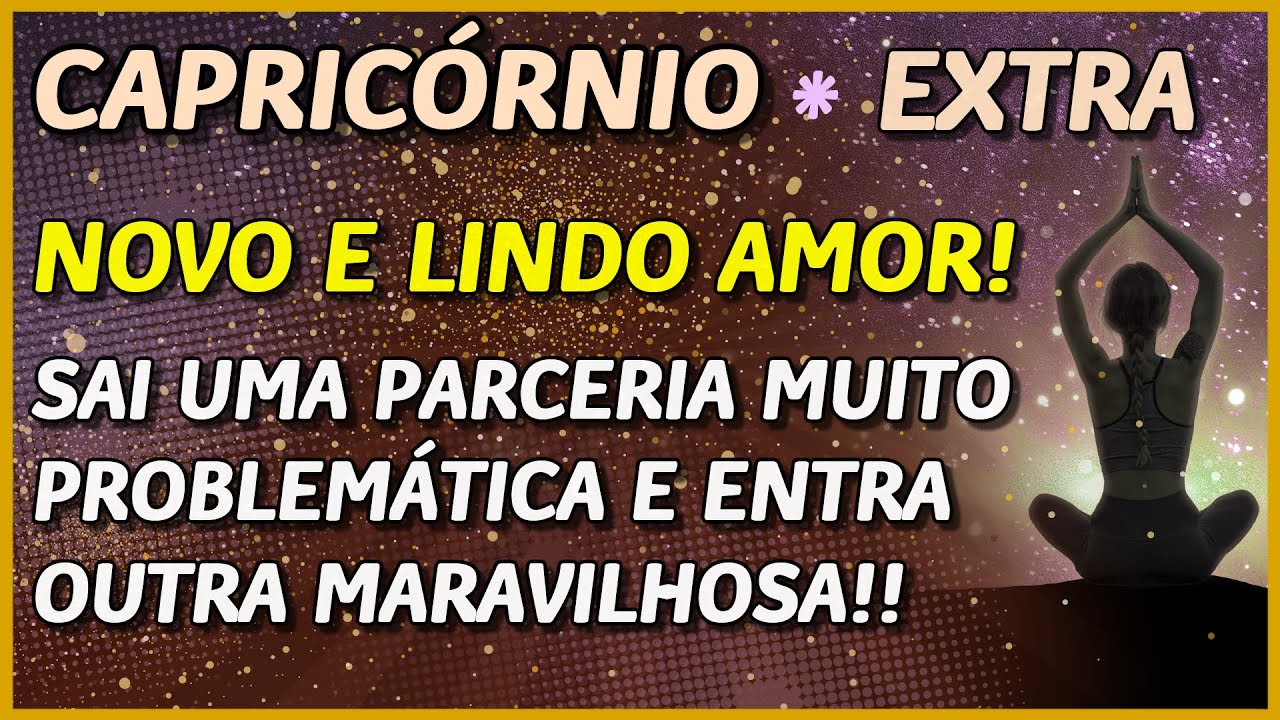 CAPRICÓRNIO ♑️ // NOVO AMOR! 💖👩‍❤️‍👨💖 - SAI UMA CONEXÃO PROBLEMÁTICA E ENTRA OUTRA MARAVILHOSA! 😈⚡️😍