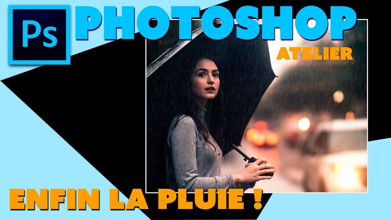 Photoshop - Atelier - Simuler de la pluie