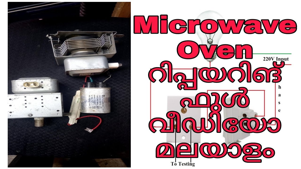 Microwave oven repairing full video malayalam
