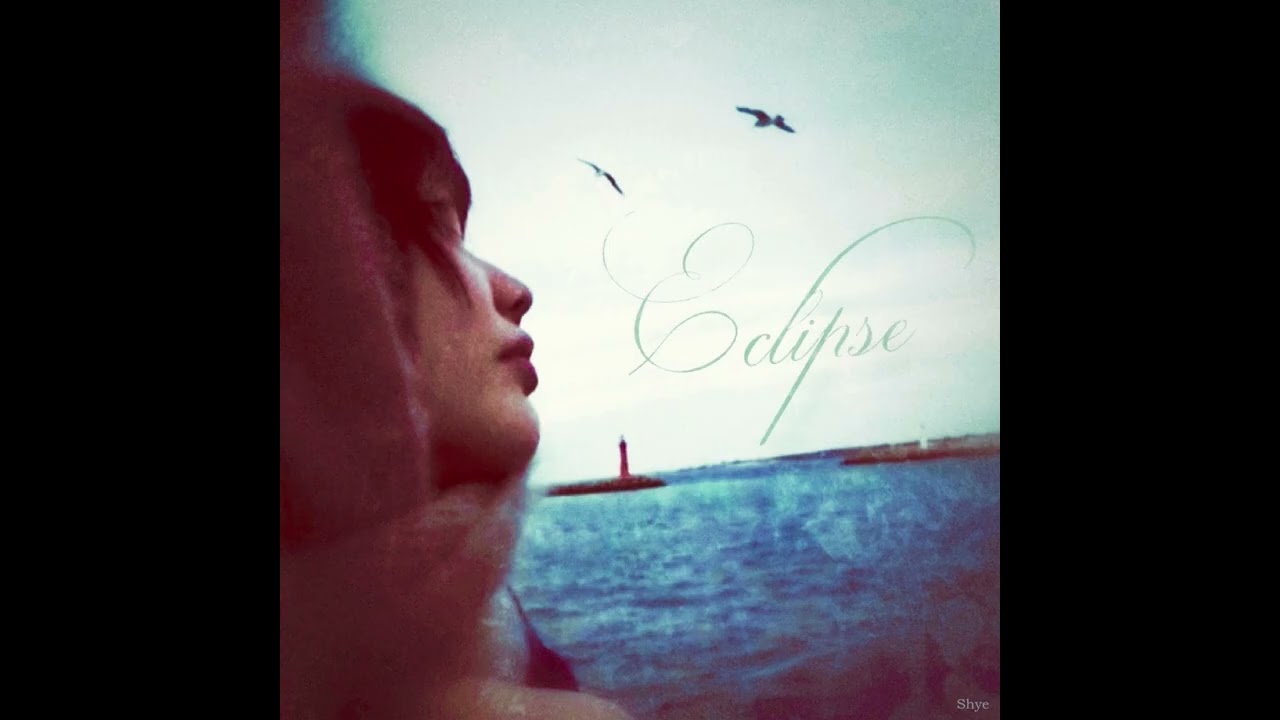 Shye - Eclipse (Official Audio)