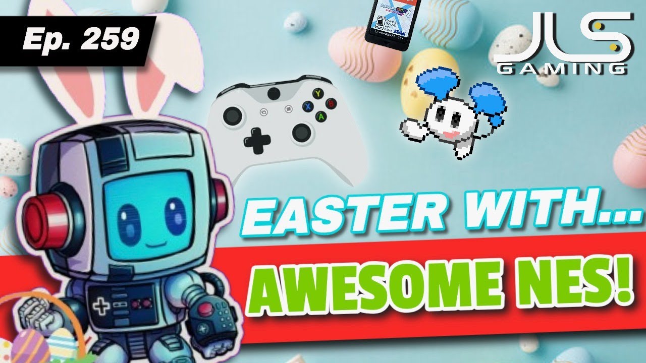 Hoppy Easter Edition! Gaming News! & More- JLS Gaming Ep 259