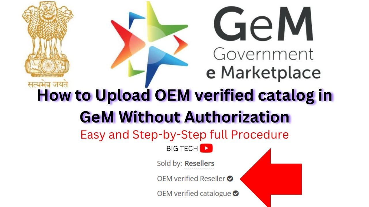 How to Upload OEM verified catalog in Gem Without Authorization || How to Upload Products on GeM
