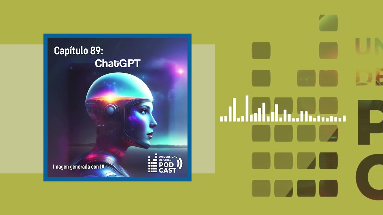 Podcast - ¿Qué es Chat GPT? Académicos explican el funcionamiento de esta Inteligencia Artificial
