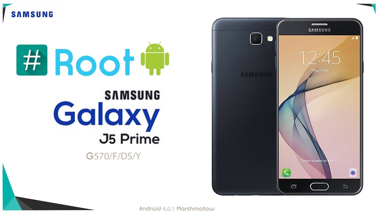 Root Samsung Galaxy J5 Prime SM-G570 6.0.1