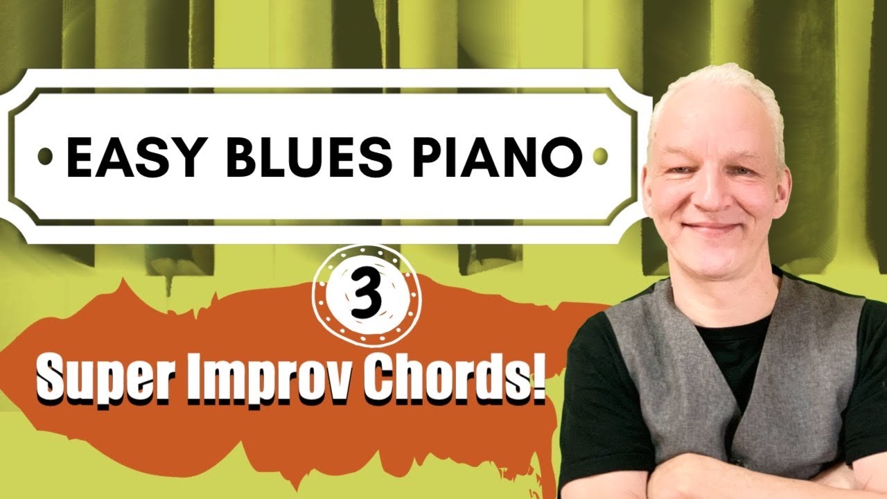 Easy Blues Piano Lesson 3, improvising on extended chords