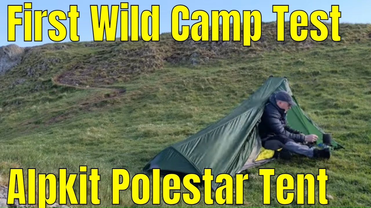 #219 First Wild Camp Test | Alpkit Polestar Tent |