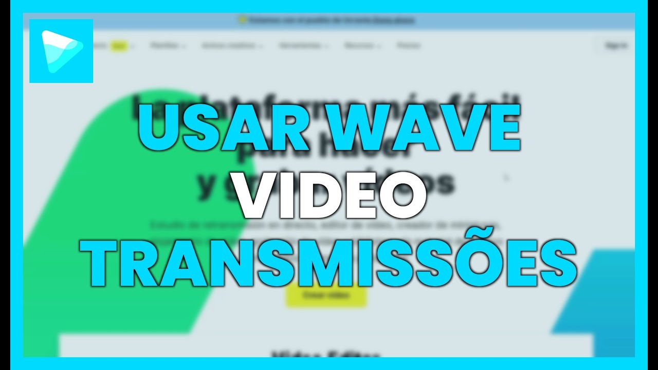 COMO USAR O WAVE VIDEO PARA TRANSMISSÕES QUE ATRAEM CLIENTES