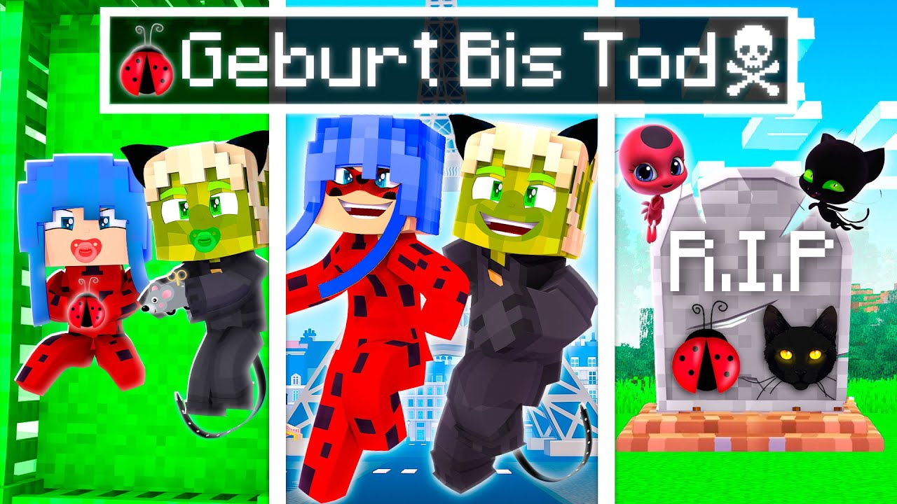 GEBURT bis TOD als LADYBUG & CAT NOIR! ✿ Minecraft