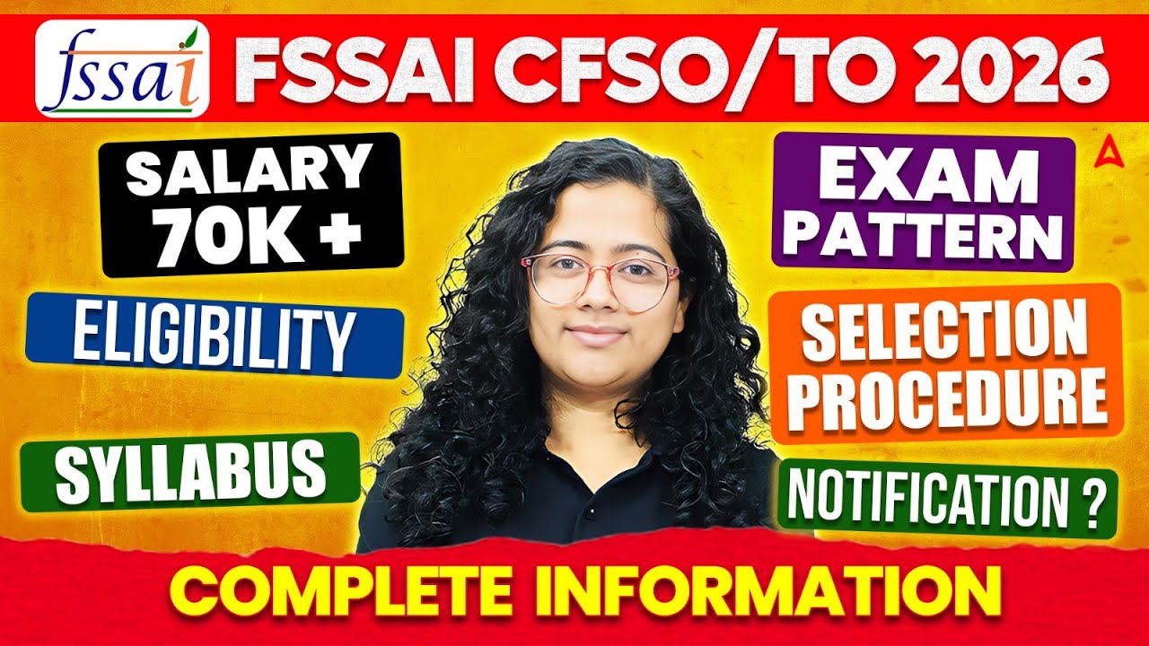 FSSAI CFSO/ TO 2026 | Полная информация о FSSAI CFSO/ TO | Автор: Махима Мам