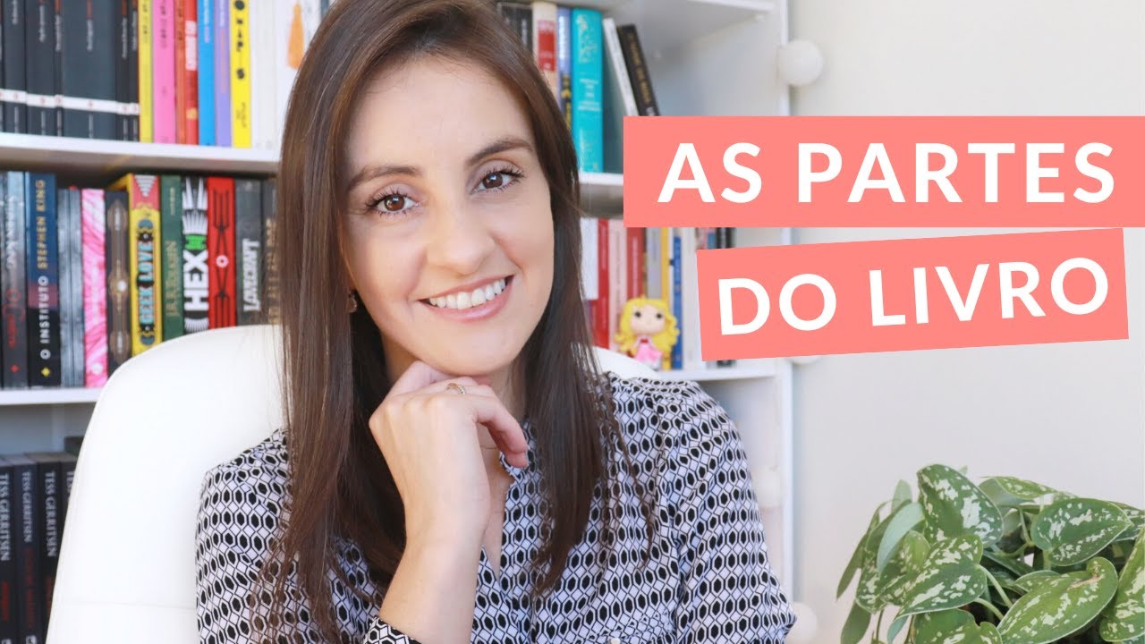 As PARTES DO LIVRO: você conhece todas? | Michelly Santos Literatura