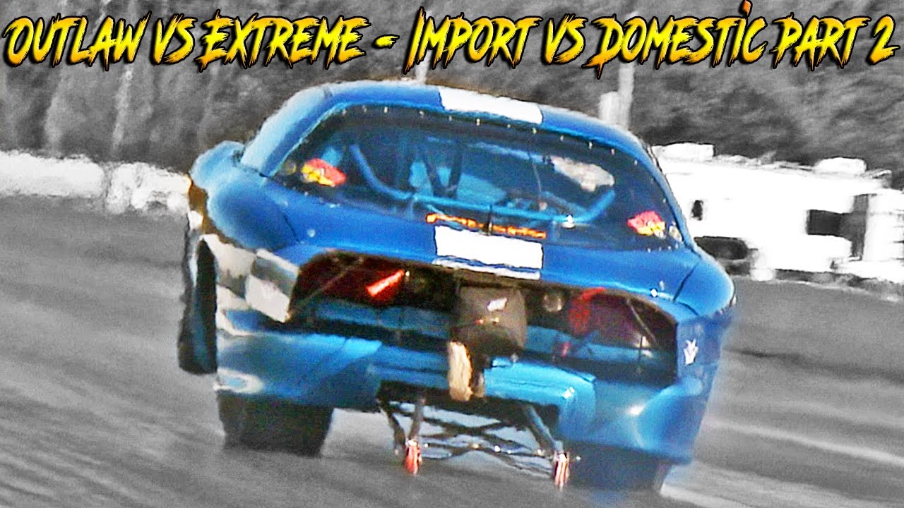 WCF - IMPORT VS DOMESTIC - OUTLAW VS EXTREME PART 2 OF 2!