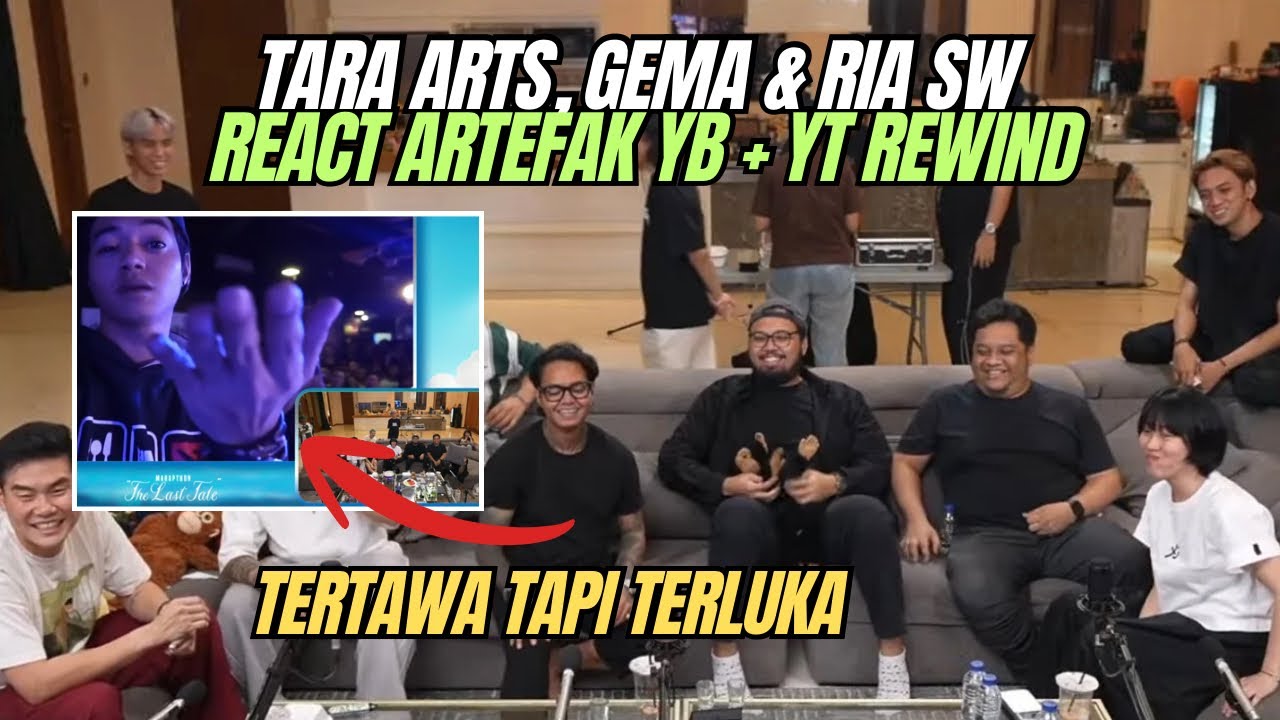 TARA ARTS & GEMA KE MARAPTHON, BAHAS YOUTUBE JADUL + REACT ARTEFAK YB🤣 BARENG RIA SW