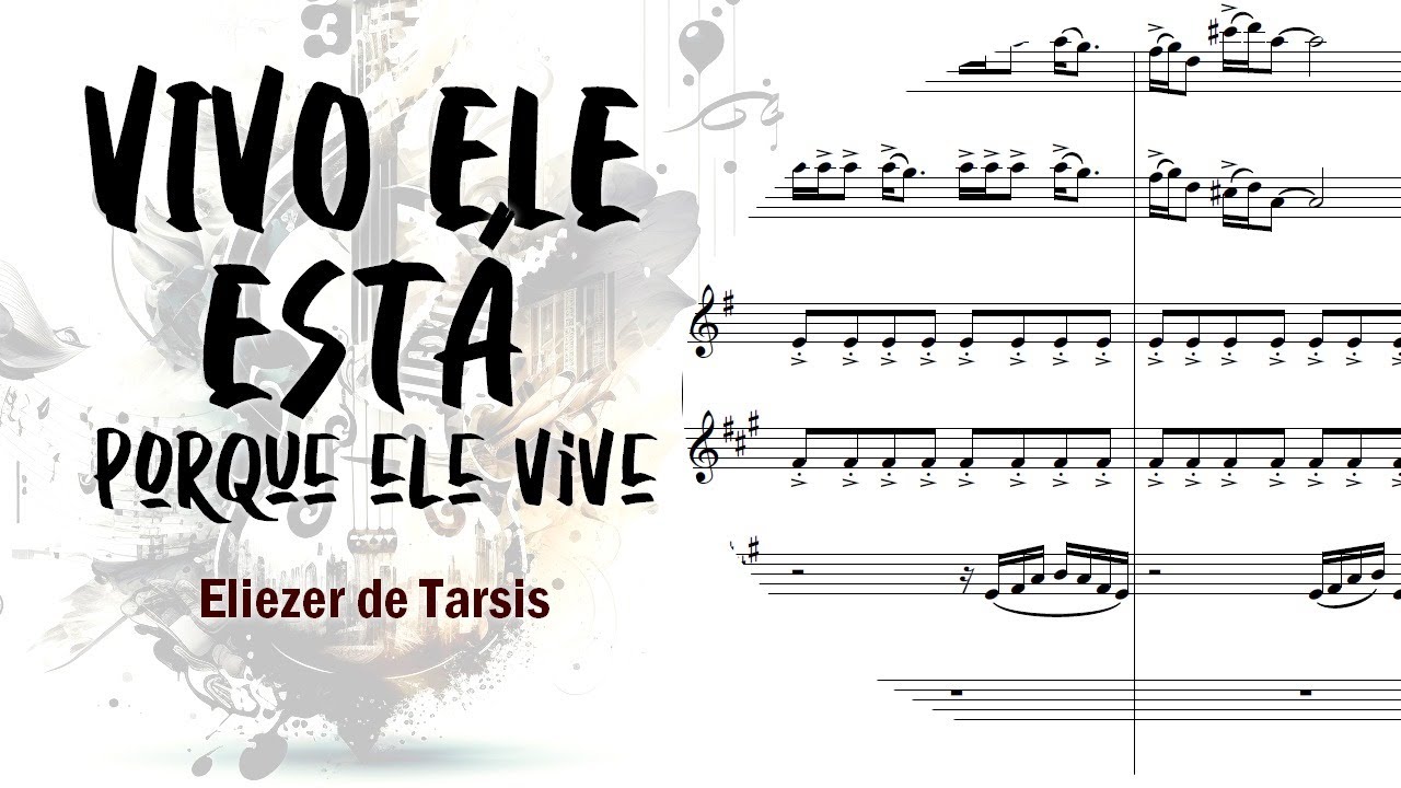 Vivo Ele Está / Porque Ele Vive - Eliezer de Tarsis