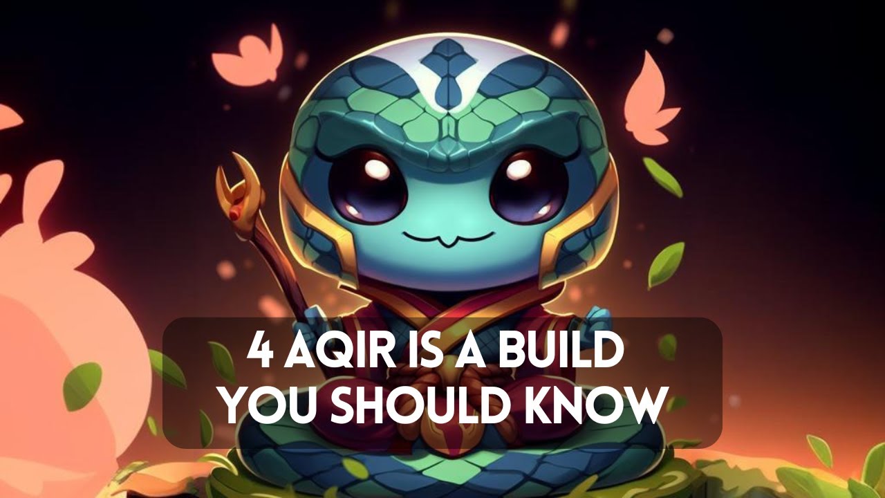 4 Aqir Is A Build you Should Know