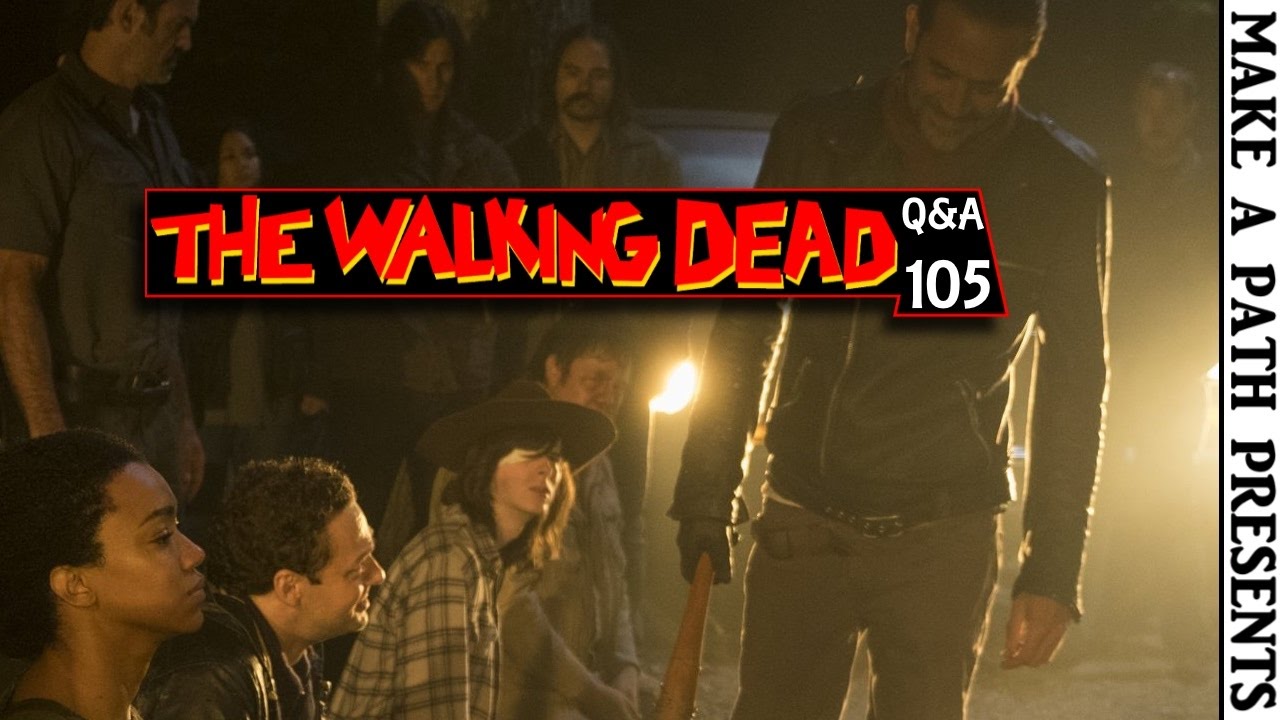 NEGAN FAILED TO BREAK RICK | The Walking Dead Q&A #105 Season 7