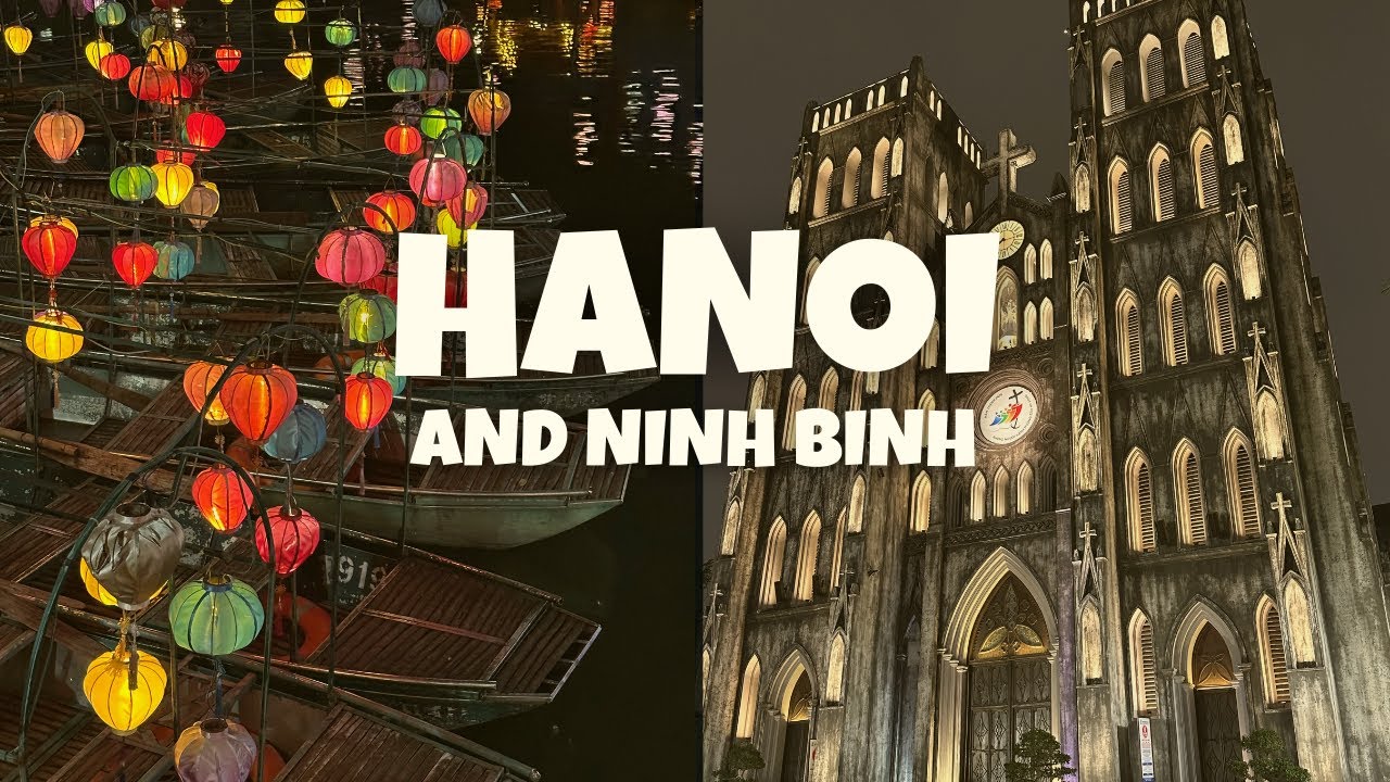 8 days in hanoi and ninh binh 🇻🇳 — best bun cha, cafes, temples, local spots | north vietnam vlog