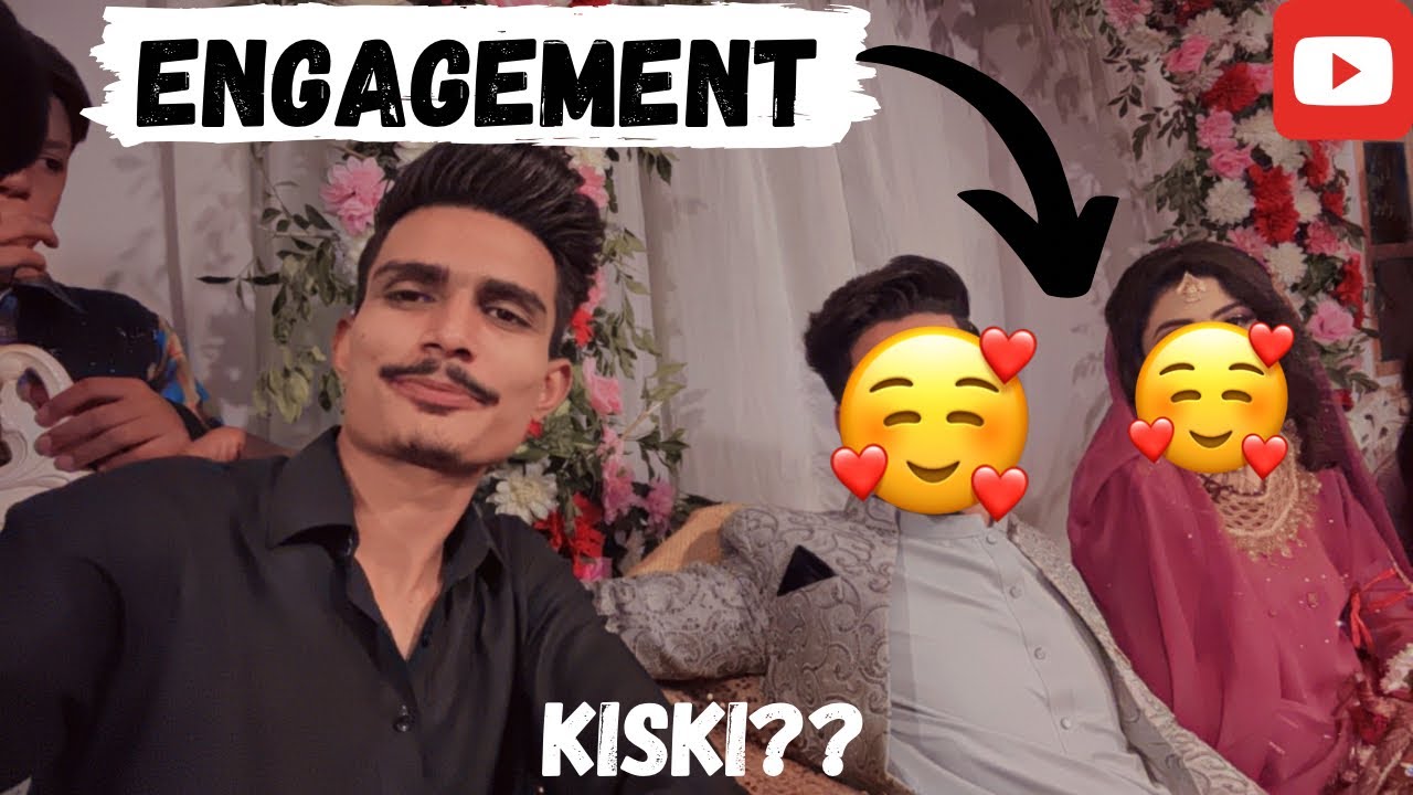 Friend Group k Ek or Larky Ki Engagement Hogai (Mashallah) 🥰💕💕