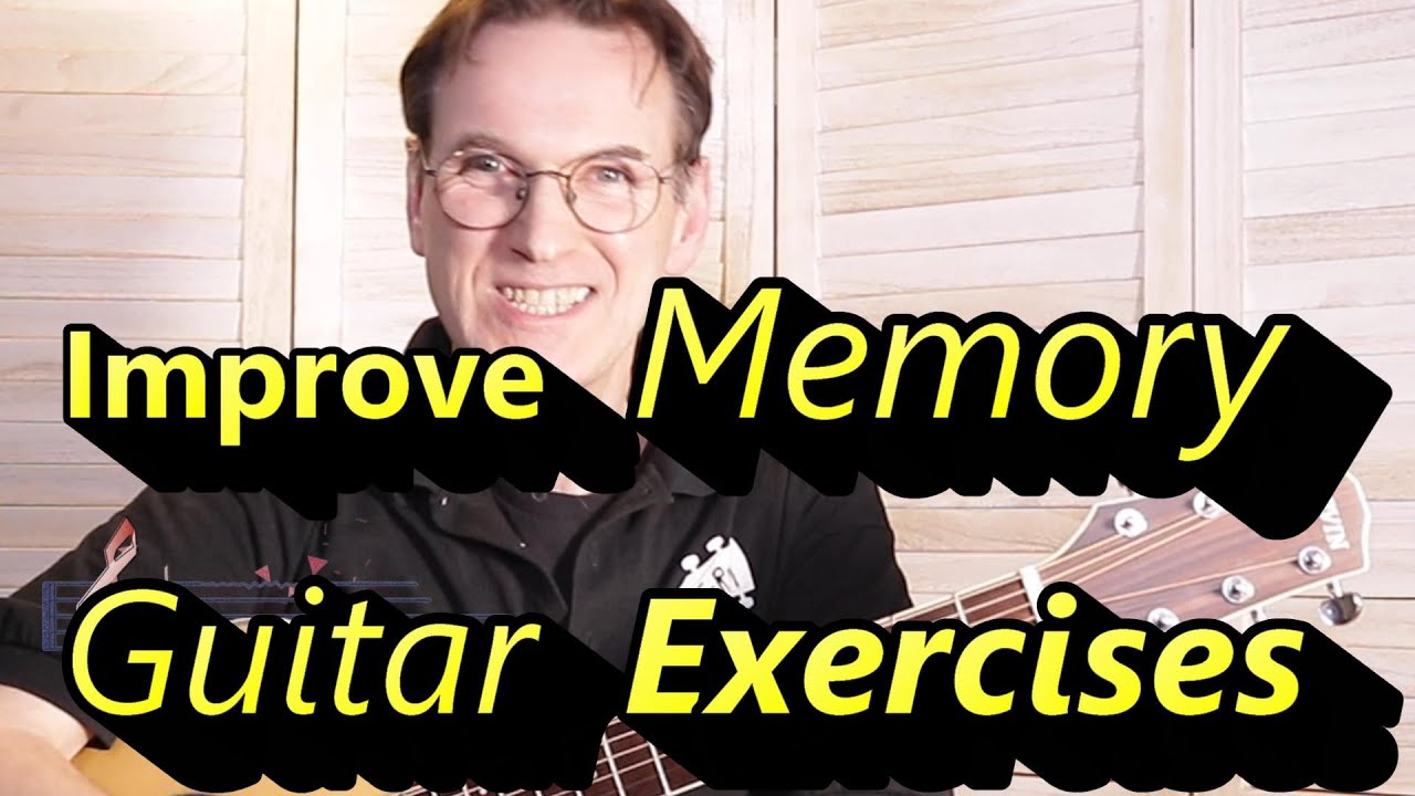 Improve Memory Exercises for Guitar - Scales to Improve Short Term Memory and Well-being