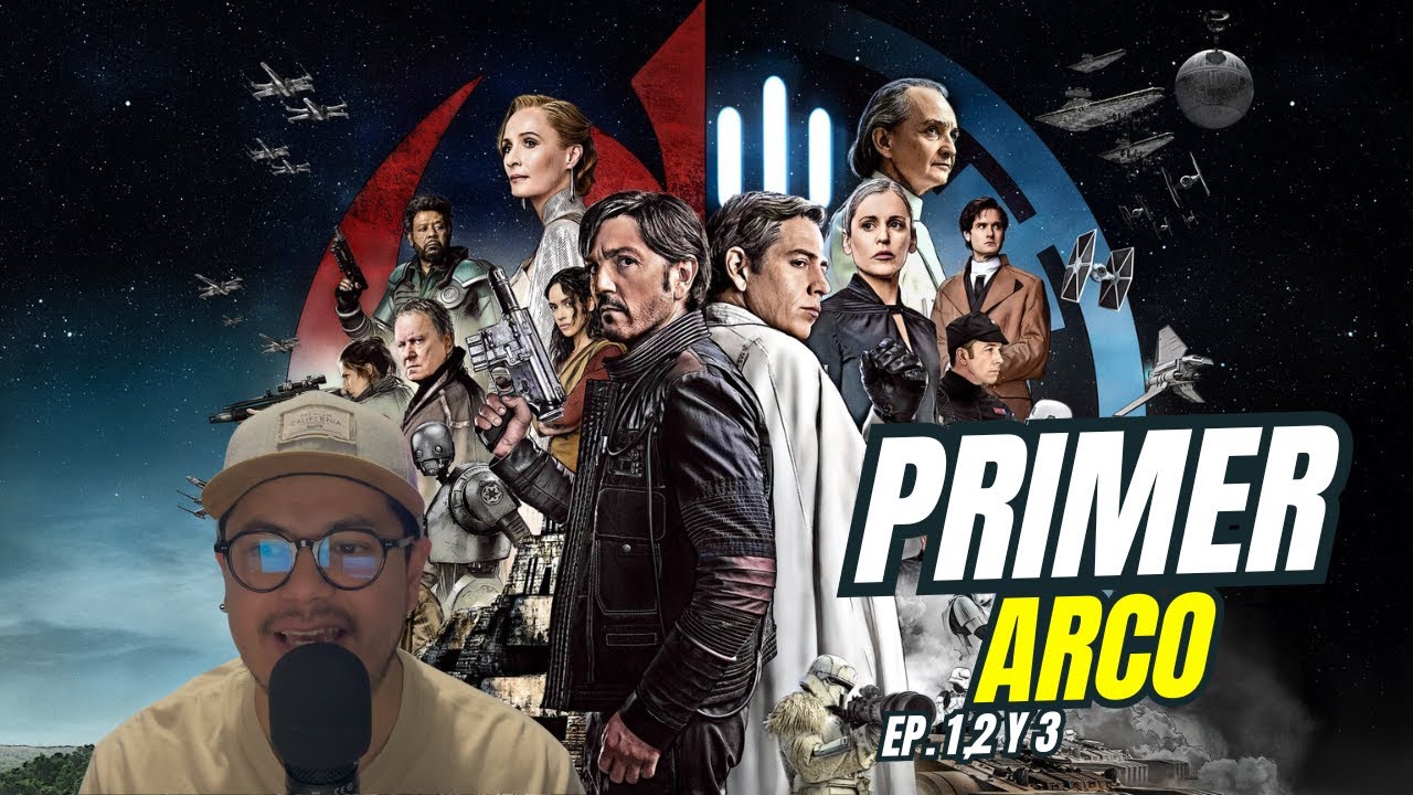 Andor 2 Primer Arco .... El camino a Rougue One 