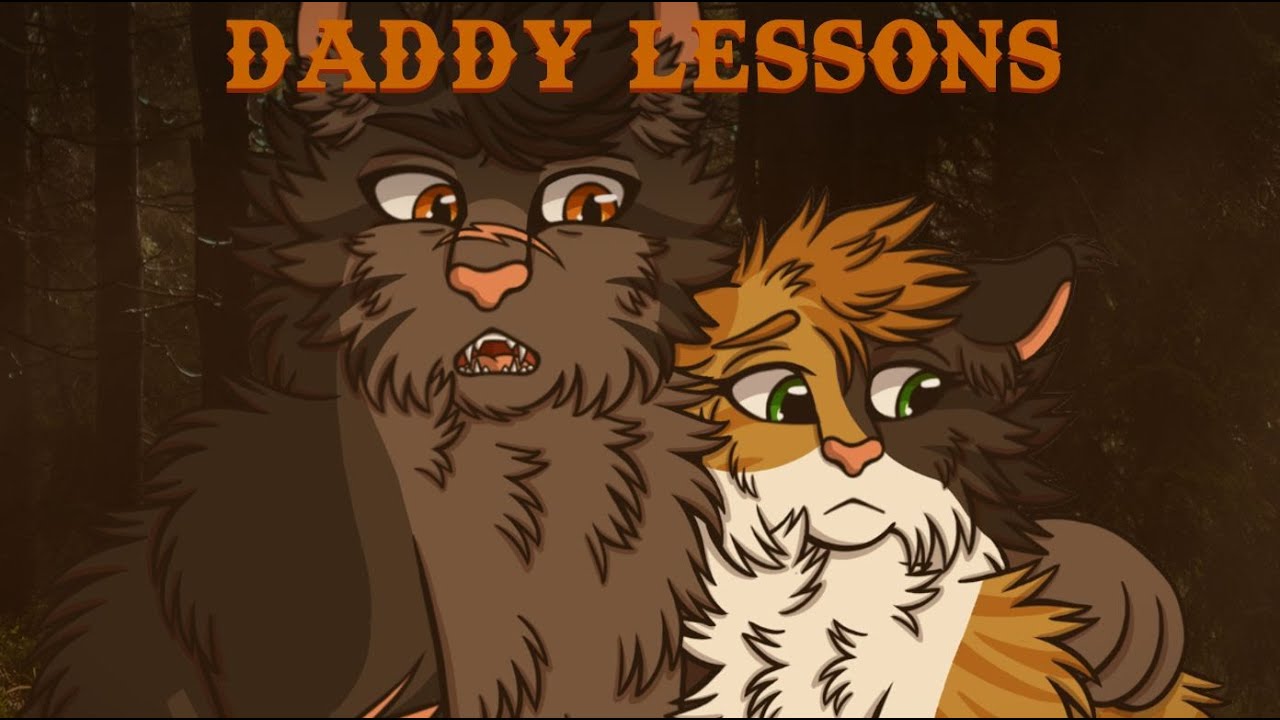 Daddy Lessons 🌾 Tawnypelt & Tigerstar
