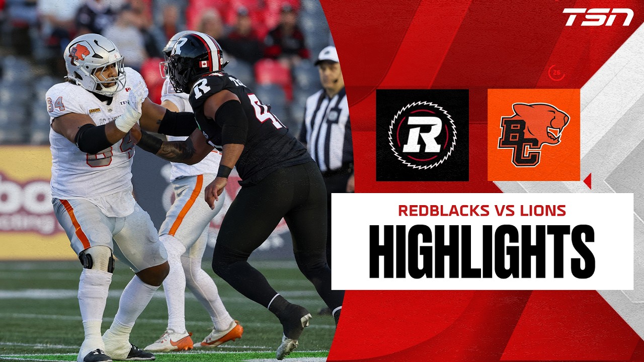 CFL WEEK 13: BC Lions vs. Ottawa Redblacks | Full Highlights