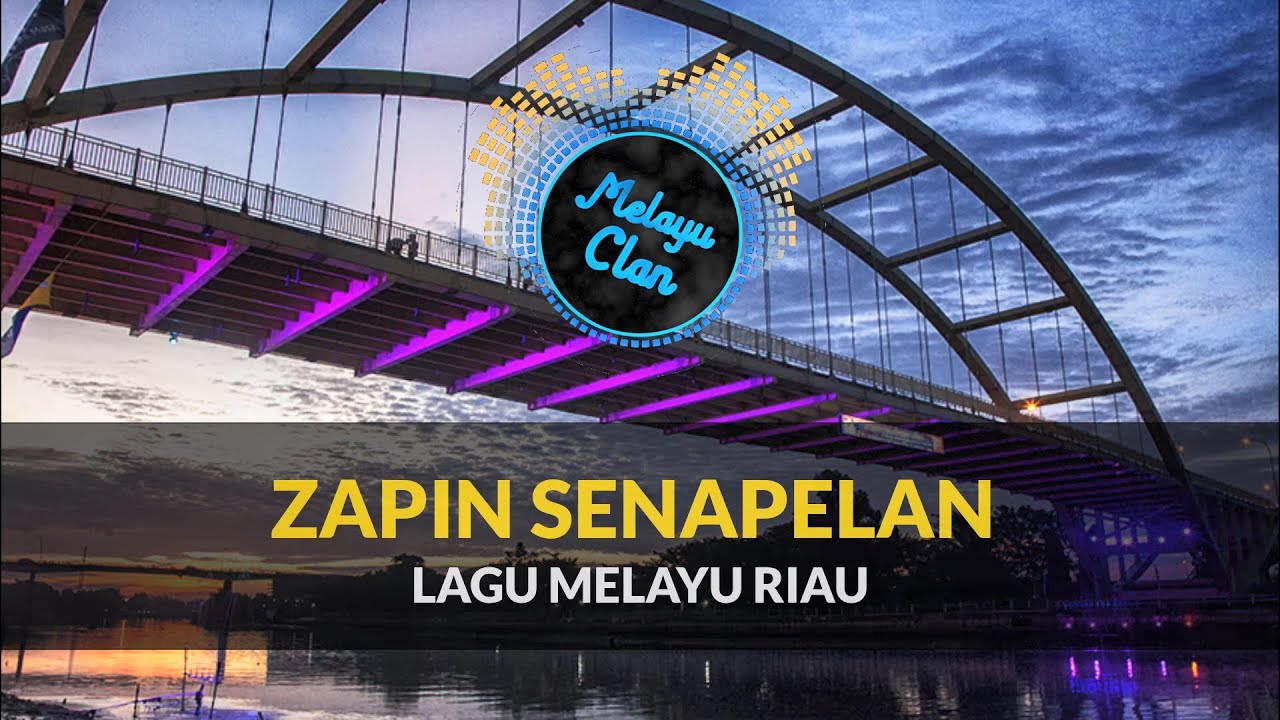 ZAPIN SENAPELAN - Lagu Melayu Riau
