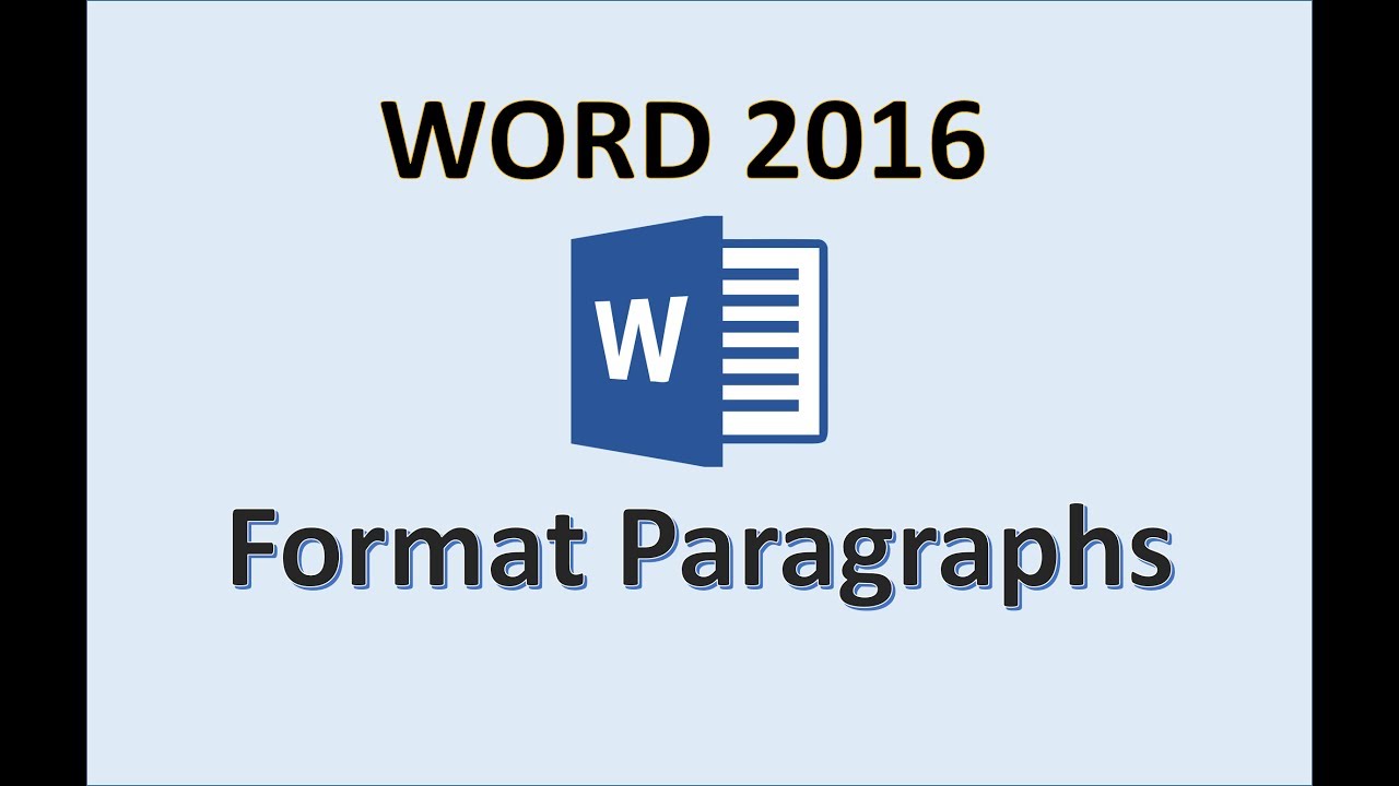 Word 2016 - Paragraph Formatting - How To Format Paragraphs and Create Text Sections and Style in MS
